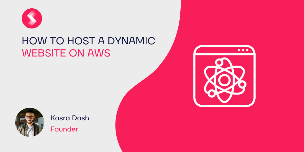 How to Host a Dynamic Website on AWS